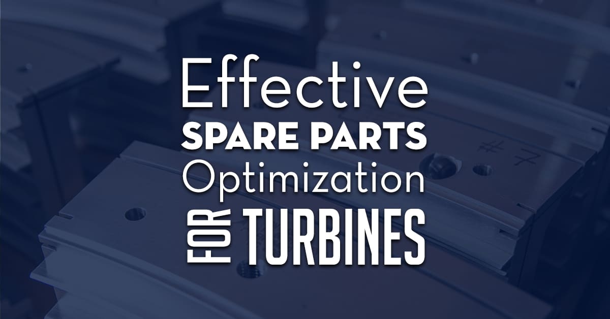 Spare Parts Optimzation For Turbines