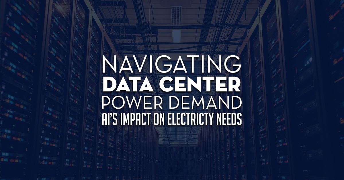 Navigating Data Center Power Demand