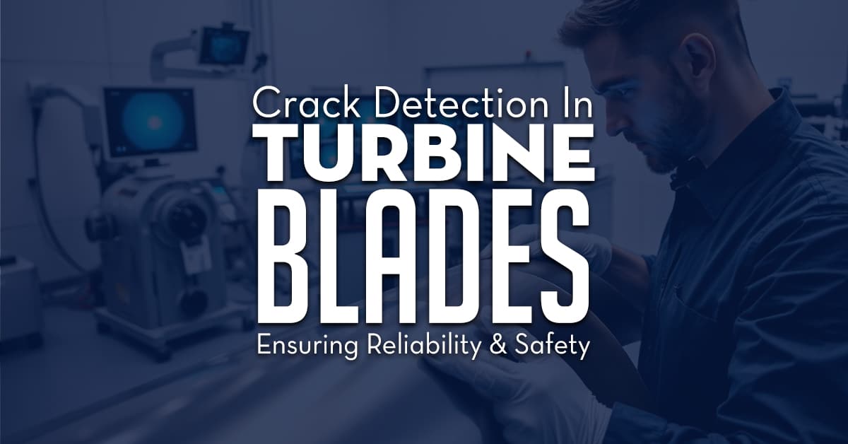 Crack Detection In Turbine Blades