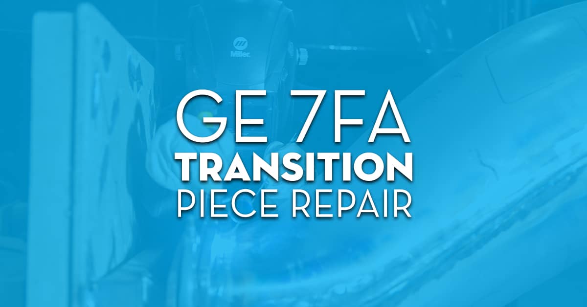 Ge 7fa Transition Piece Repair