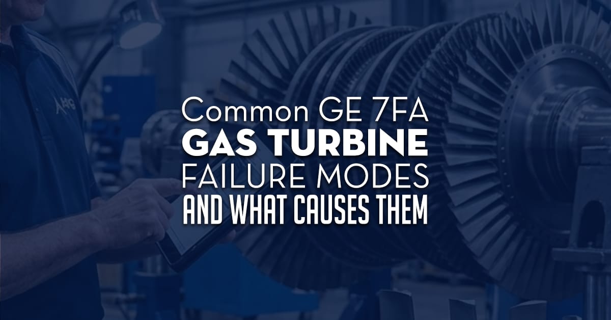 Common Ge 7fa Gas Turbine Failure Modes